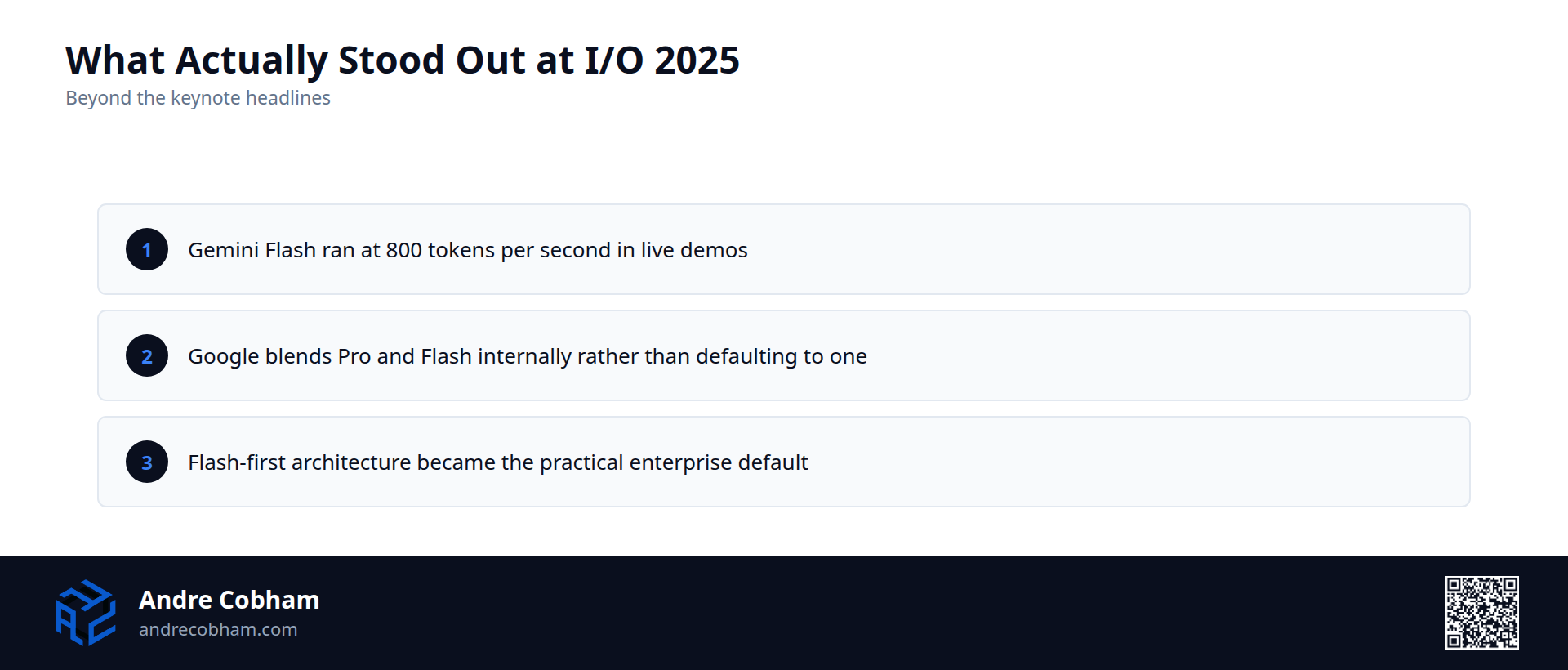 List of what actually stood out at Google I/O 2025 beyond the keynote headlines, by Andre Cobham